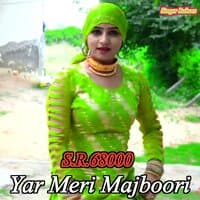 Yar Meri Majboori