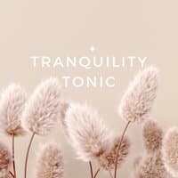 Tranquility Tonic