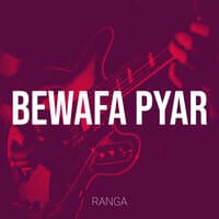 Bewafa Pyar