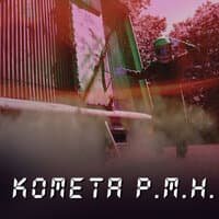 Kometa P.M.H.!