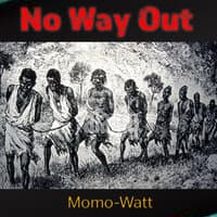 No Way Out