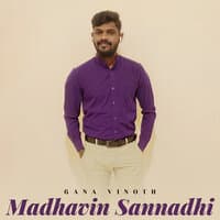 Madhavin Sannadhi