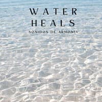 Water Heals