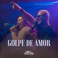 Golpe de Amor (Ao Vivo no Estúdio)