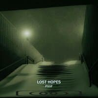 lost hopes