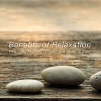 Benefits of Relaxation