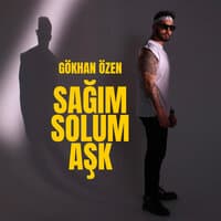 Sağım Solum Aşk