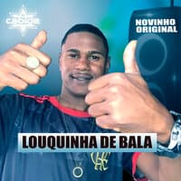 Louquinha de Bala