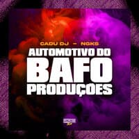 Automotivo do Bafo Produções