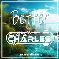 Better Slowbass