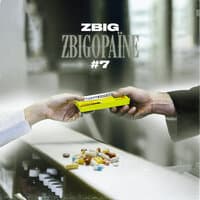 Zbigopaïne #7