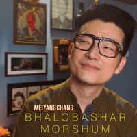 Bhalobashar Morshum (Sing Chang)