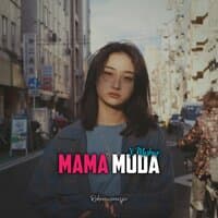 Mama Muda X Mashup