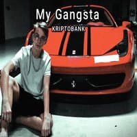 My Gangsta