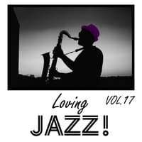 Loving Jazz, Vol. 17