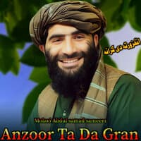 Anzoor Ta Da Gran