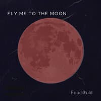 Fly me to the Moon