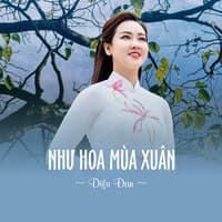 Như Hoa Mùa Xuân