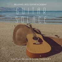 Guitar Solace: Guitar Relaxation Therapy