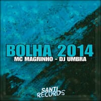 Bolha 2014