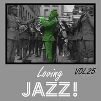 Loving Jazz, Vol. 25