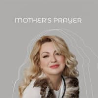 Mother's Prayer