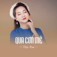 Qua Cơn Mê