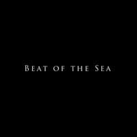 Beat of the Sea