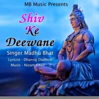 Shiv Ke Deewane