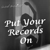 Put Your Records On