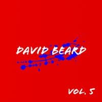 David Beard, Vol. 5