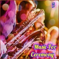 Music for Ceremony-5