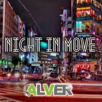 Night in Move