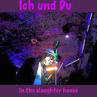 In the Slaughter House (Rave)