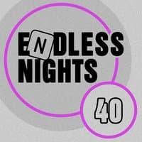 Endless Nights, Vol. 40