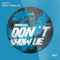 Don ́t Show Lie