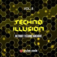 Techno Illusion, Vol. 8 (Detroit Techno Archive)