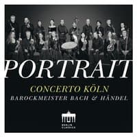 Portrait: Concerto Köln