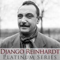 Platinum Series: Django Reinhardt