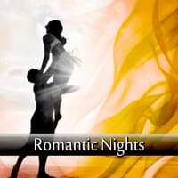 Romantic Nights - Sex Lounge Tracks for Erotic Moments, Sensual Massage or Making Love, Background Music for Intimacy, Romantic Dreams, Romantic Music