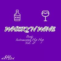 Whisky n Wine Beats - Instrumental Hip Hop, Vol. 2