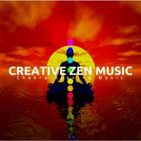 Creative Zen Music - Chakra Opening Music