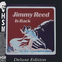 Jimmy Reed is Back