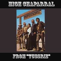 Main Theme High Chapparal