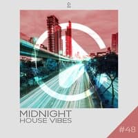 Midnight House Vibes,, Vol. 48