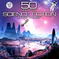 50 Greatest Science Fiction Movie Themes