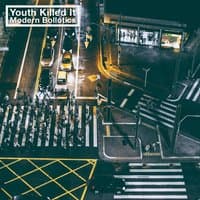 Youth Killed It