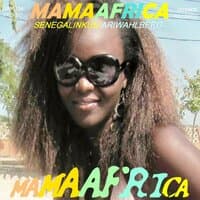 Mama Africa / Senegalin Kuu