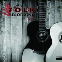 The Last Folk Recordings, Vol. 1