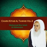 Charh Kitab Al Tawhid Vol 2